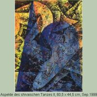 malereiaufpap (3)Aspekte des shivaischen Tanzes II 61 x 45, September 1999